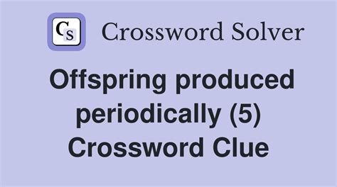 offspring crossword clue